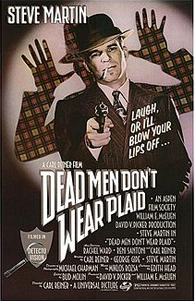 Dead Men Don't Wear Plaid poster