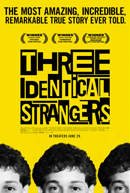 Three Identical Strangers